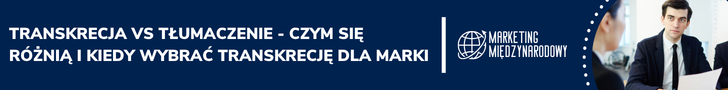 Transkrecja vs tłumaczenie - czym się różnią i kiedy wybrać transkrecję dla marki